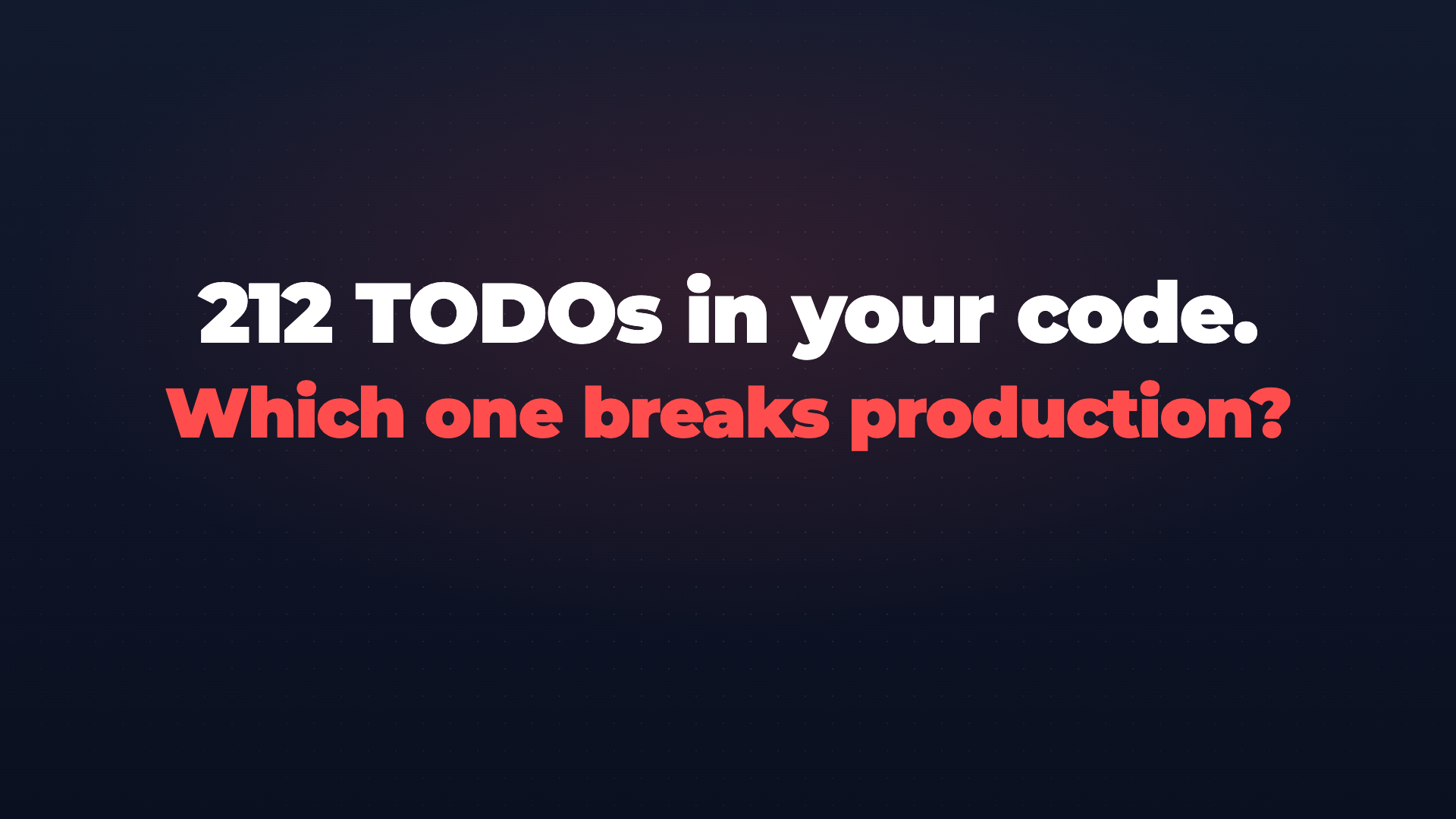 Todosweep: every TODO found, ranked and triaged screenshot 1
