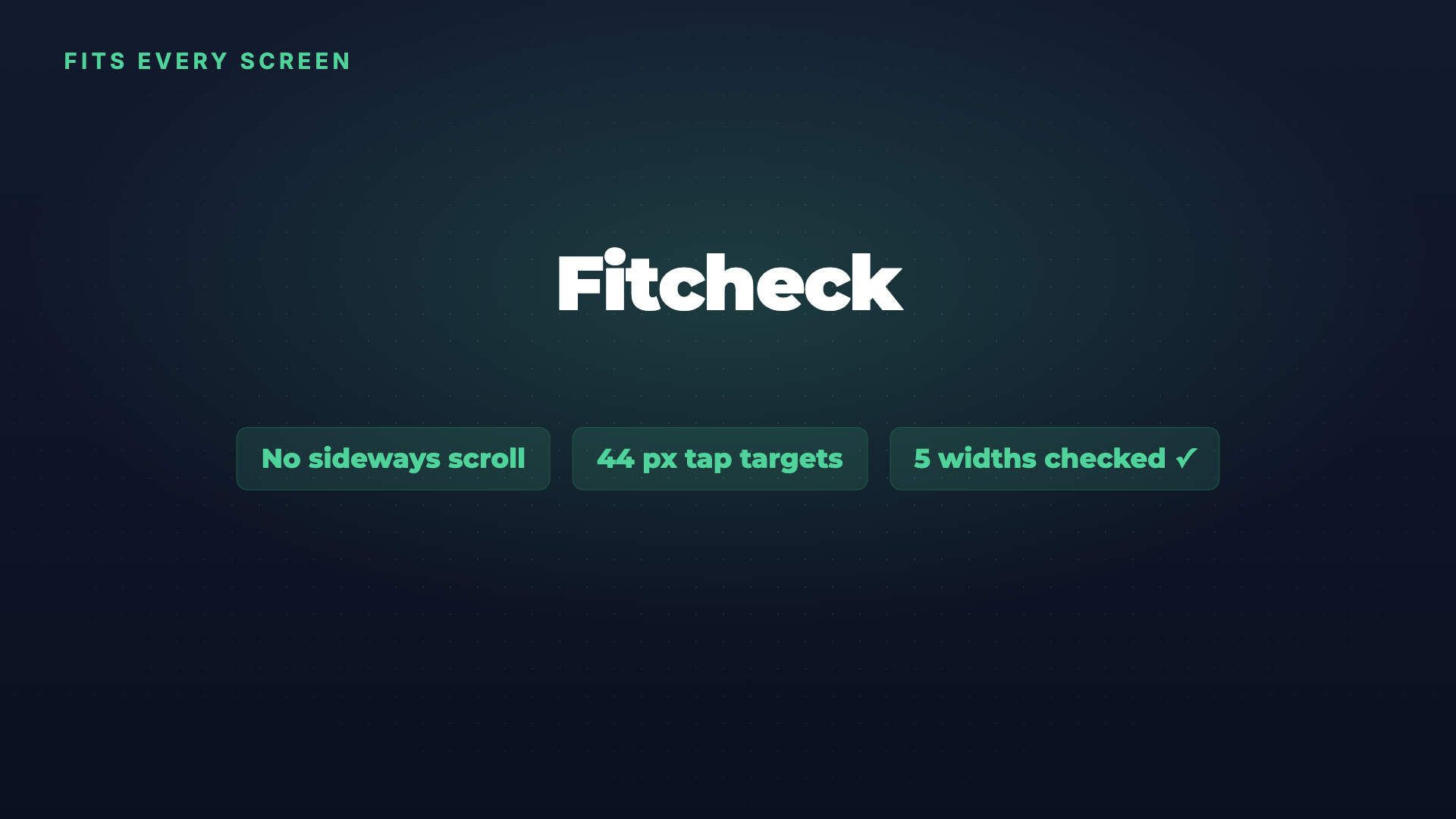 Fitcheck: every screen size, checked and fixed screenshot 4
