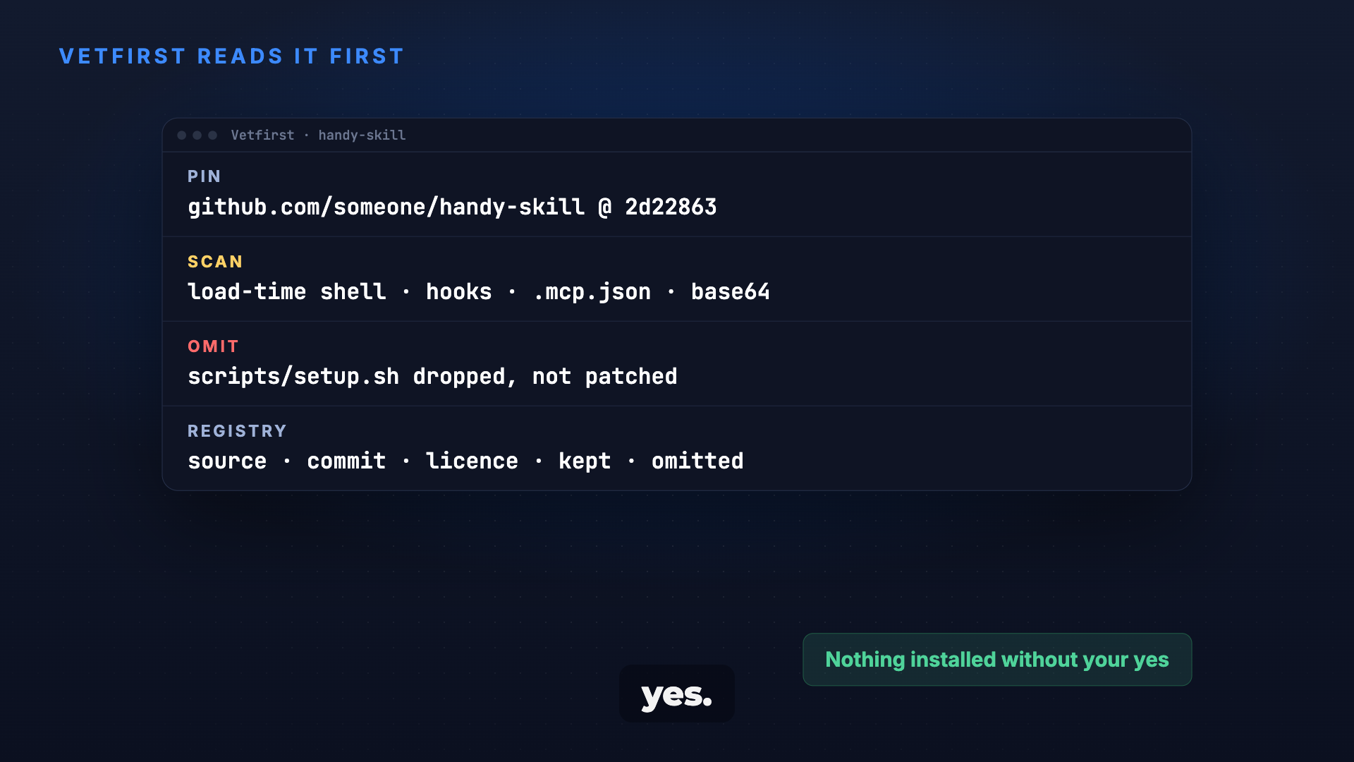 Vetfirst: Read every file before a skill gets installed screenshot 3