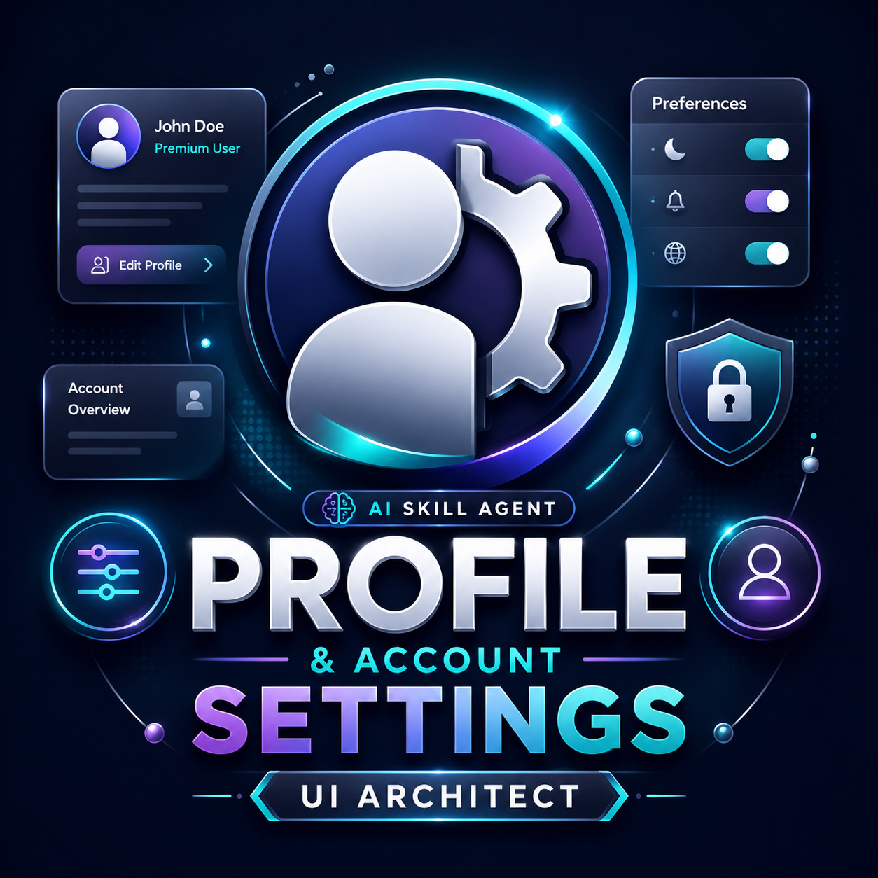 User Profile & Account Settings UI Architect