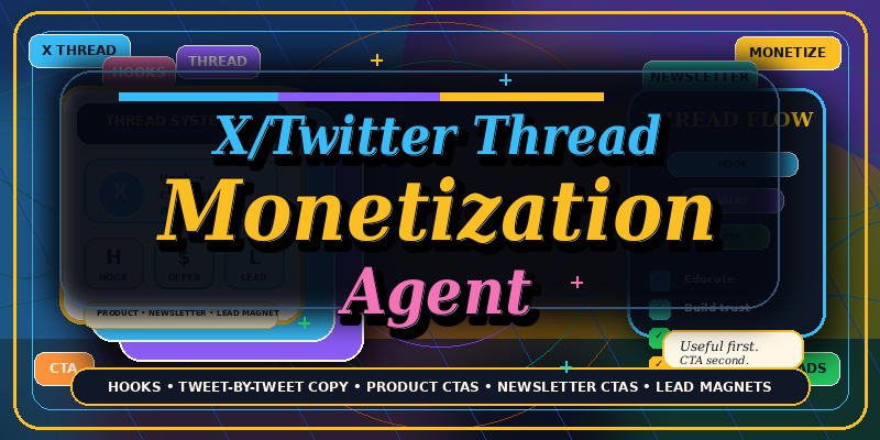 X/Twitter Thread Monetization Agent preview