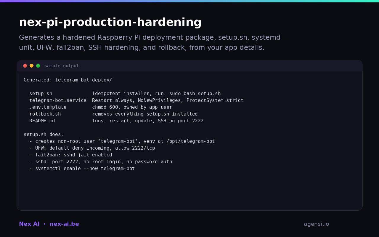 Nex pi Production Hardening preview