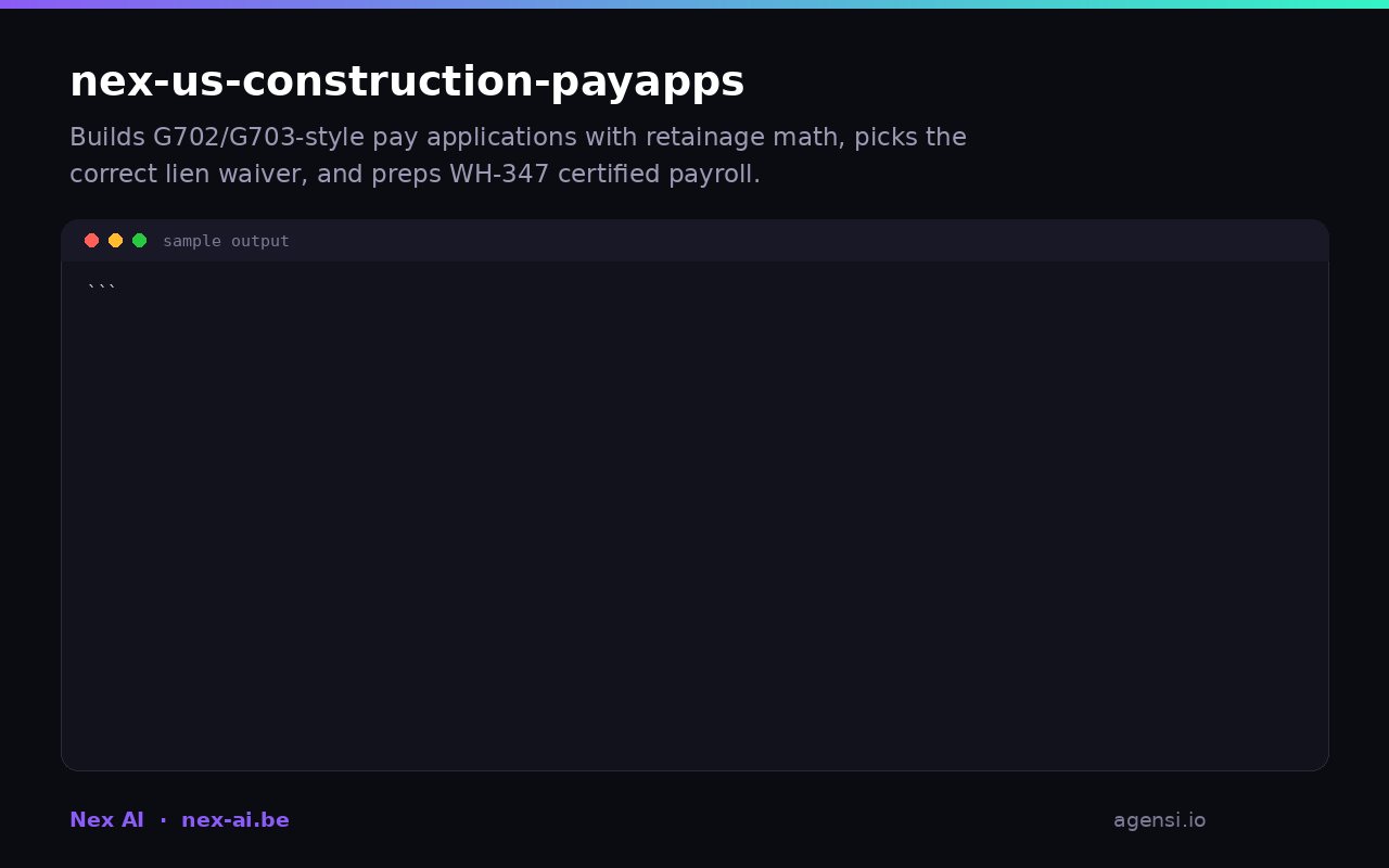 Nex us Construction Payapps preview