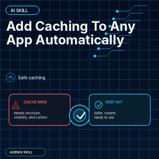 Add Caching To Any App Automatically