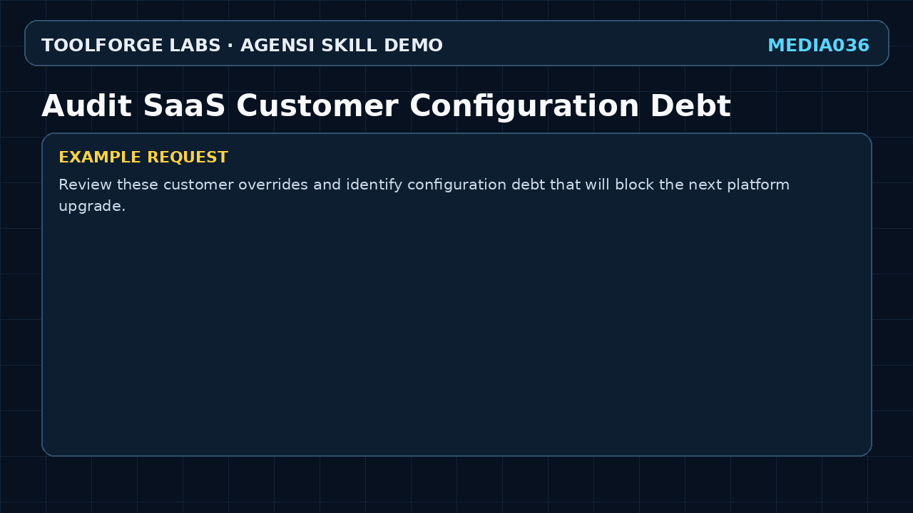 Audit SaaS Customer Configuration Debt screenshot 2