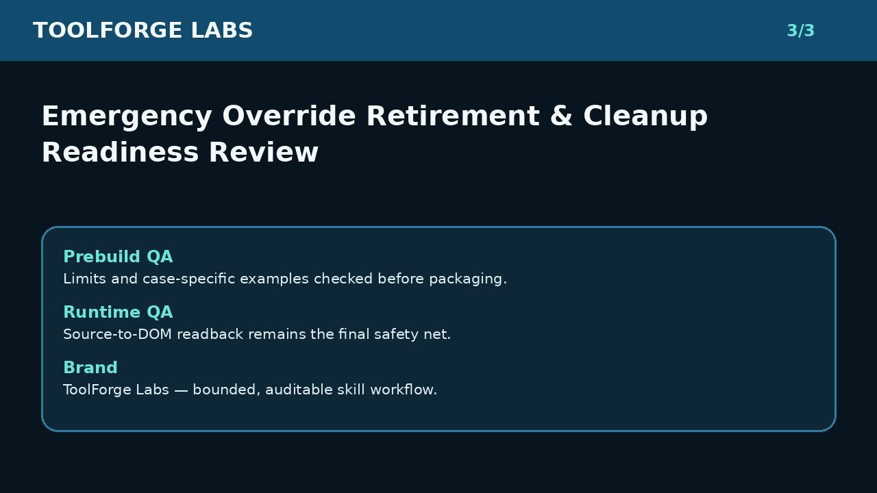 Emergency Override Retirement & Cleanup Readiness Review screenshot 3