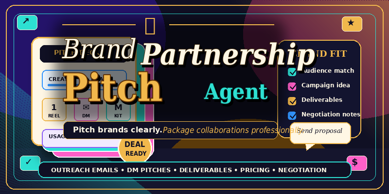 Brand Partnership Pitch Agent