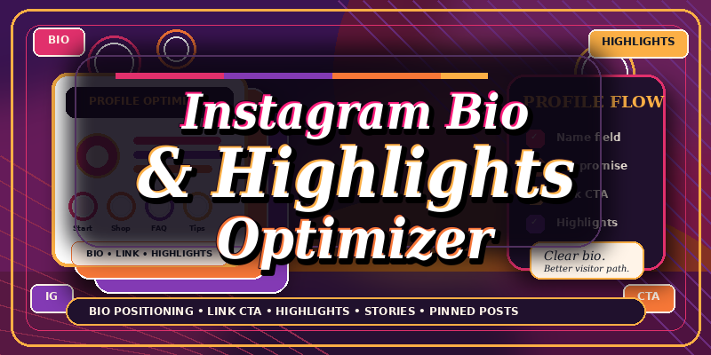 Instagram Bio & Highlights Optimizer