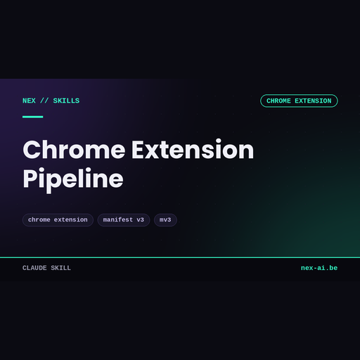 nex-chrome-extension-pipeline