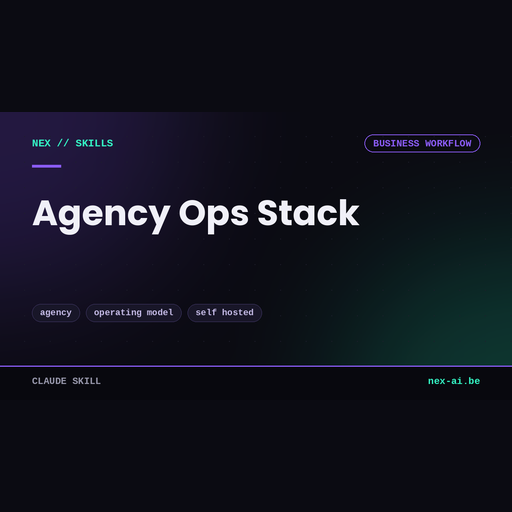 nex-agency-ops-stack