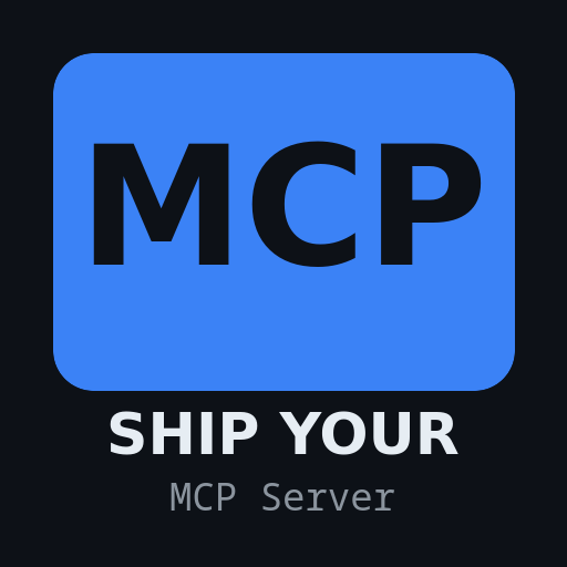 Ship Your MCP Server