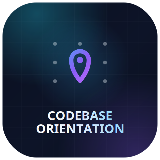 Codebase Orientation