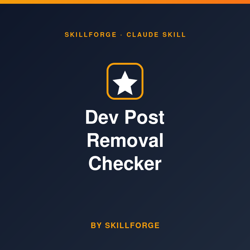 Dev Post Removal Checker