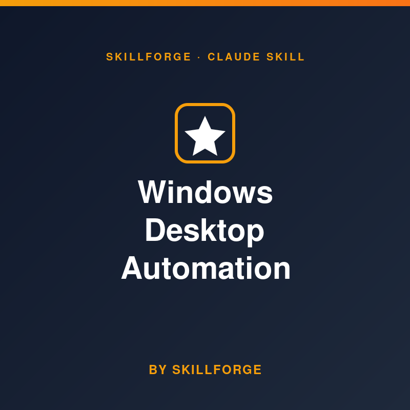 Windows Desktop Automation Architect