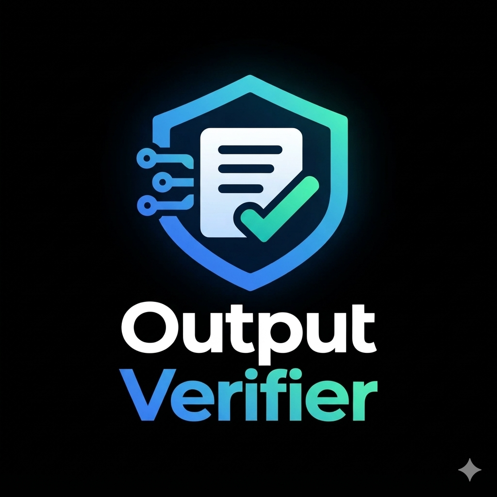 Output Verifier ➡ Make Your AI Agent More Reliable