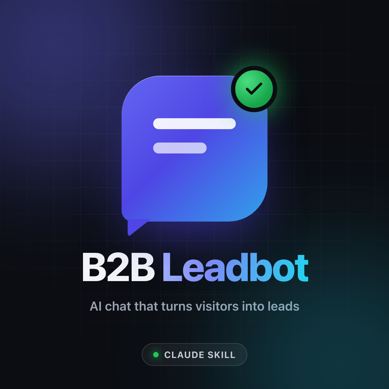 B2B Leadbot: Turn Website Visitors into Warm Leads