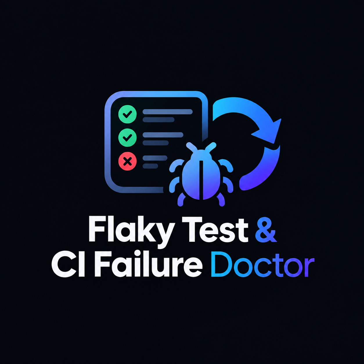 Flaky Test & CI Failure Doctor