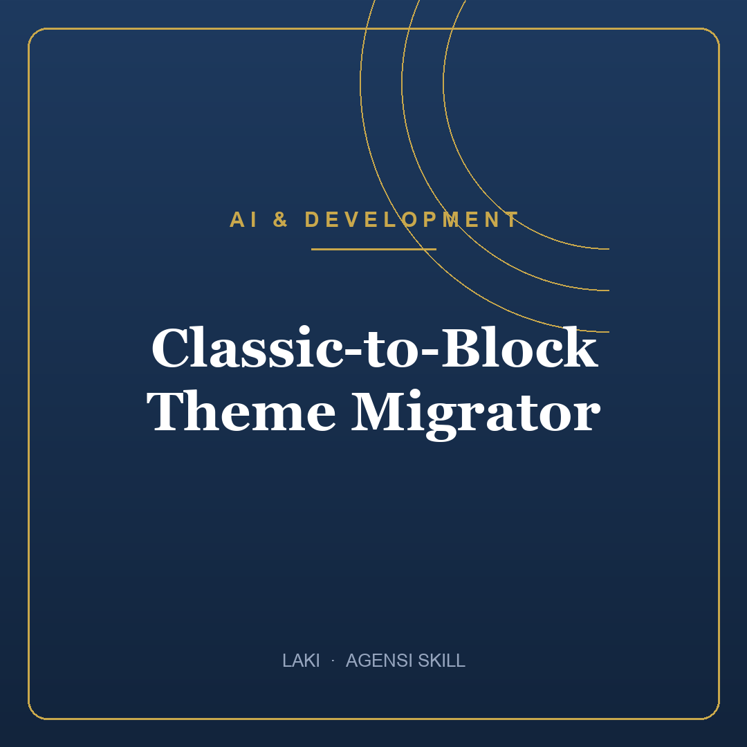 Classic-to-Block Theme Migrator