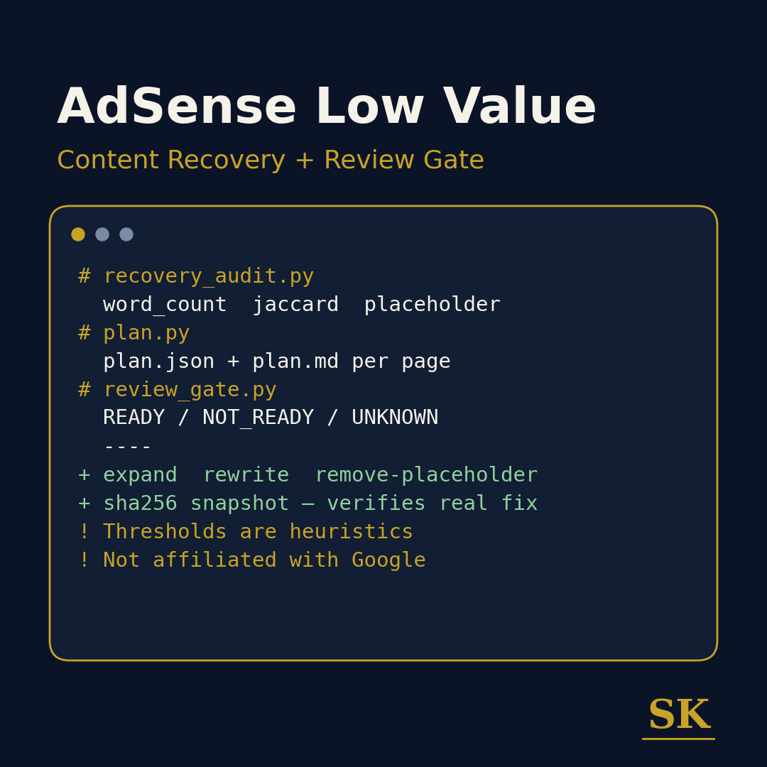 AdSense Low Value Content Recovery: Fix Plan and Review Gate