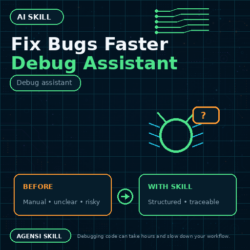 Fix Bugs Faster Debug Assistant