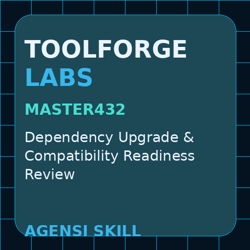 Dependency Upgrade & Compatibility Readiness Review